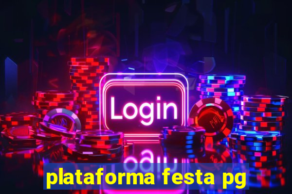 plataforma festa pg